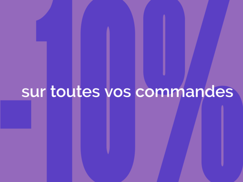 Promo : -10% sur vos&nbsp;commandes